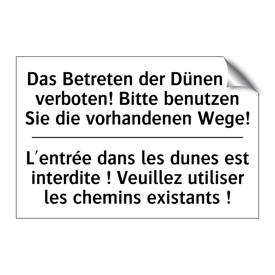 Das Betreten der Dünen ist verboten! /.../ - L'entrée dans les dunes est interdite /.../