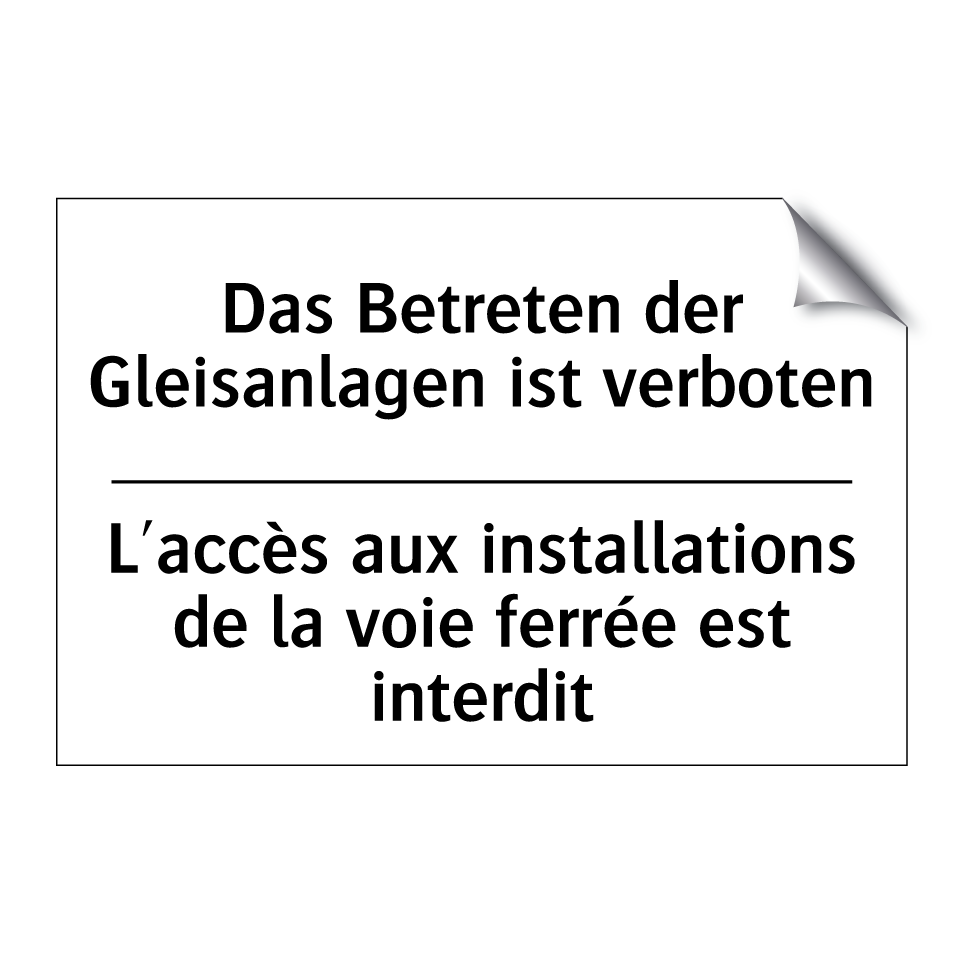 Das Betreten der Gleisanlagen /.../ - L'accès aux installations de la /.../