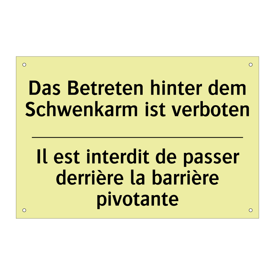 Das Betreten hinter dem Schwenkarm /.../ - Il est interdit de passer derrière /.../