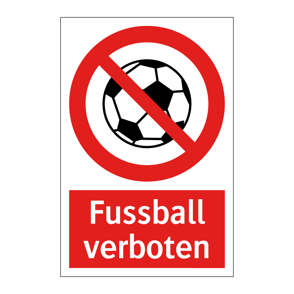 Fussball verboten