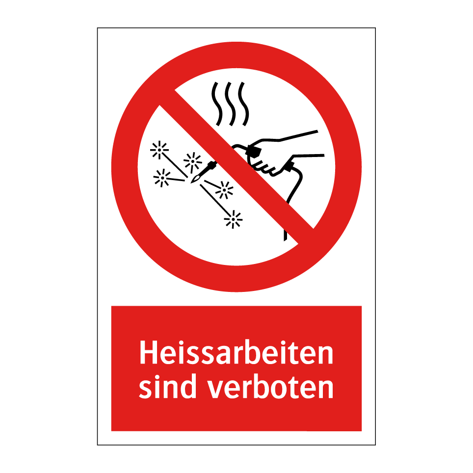 Heissarbeiten sind verboten