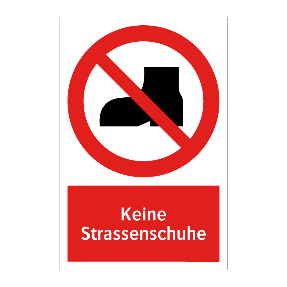 Keine Strassenschuhe