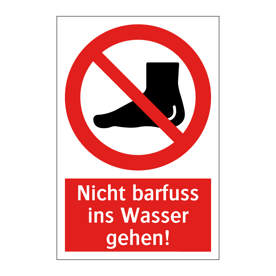 Nicht barfuss ins Wasser gehen!