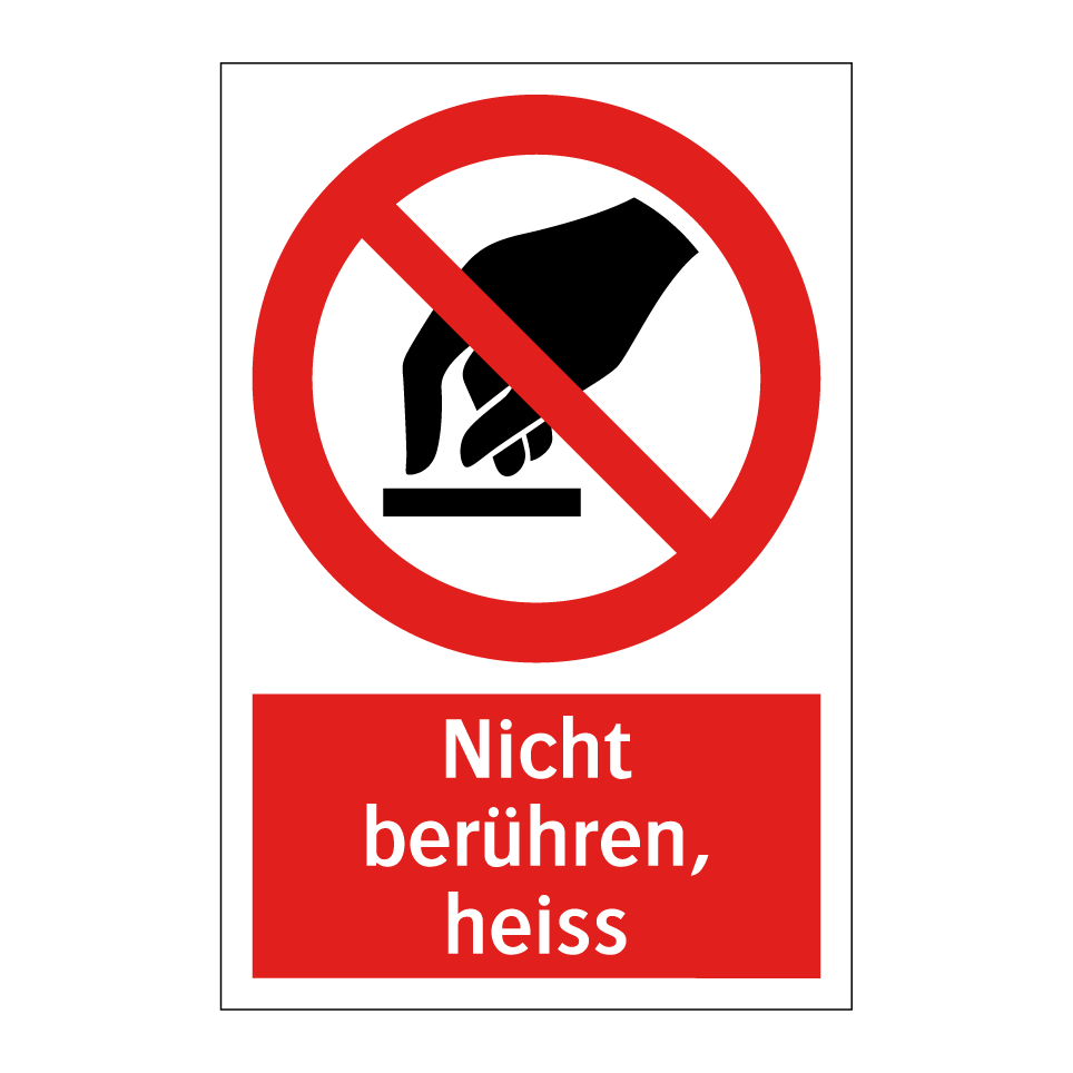 Nicht berühren, heiss