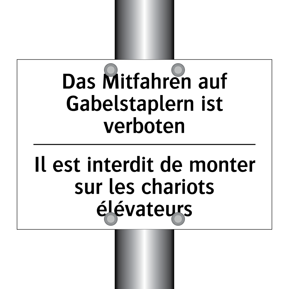Das Mitfahren auf Gabelstaplern /.../ - Il est interdit de monter sur /.../