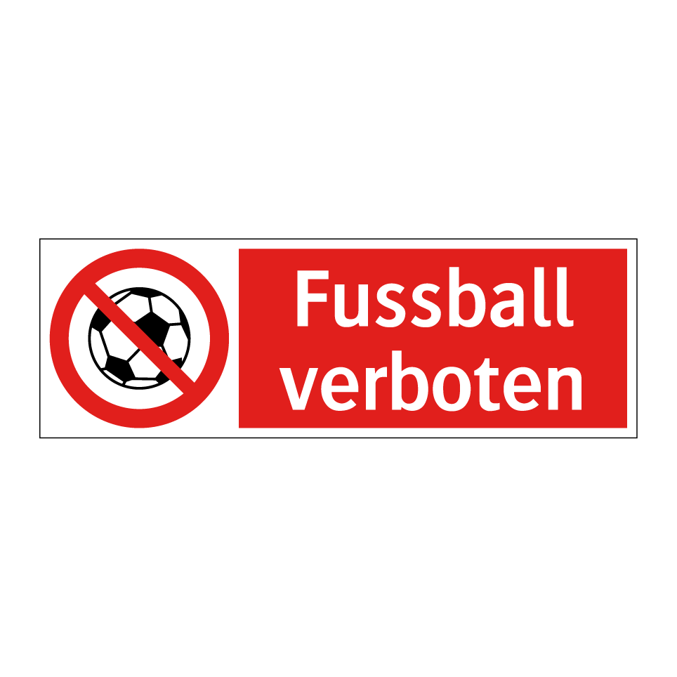 Fussball spielen verboten