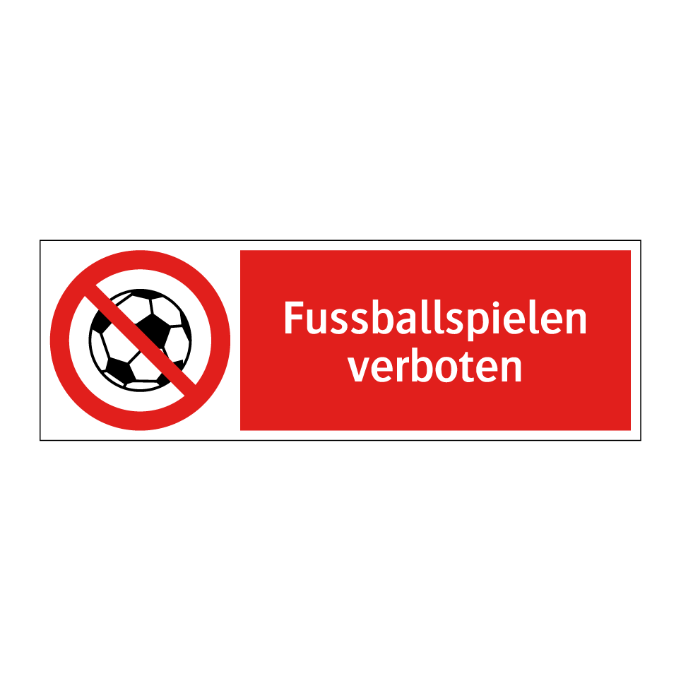 Fussball verboten
