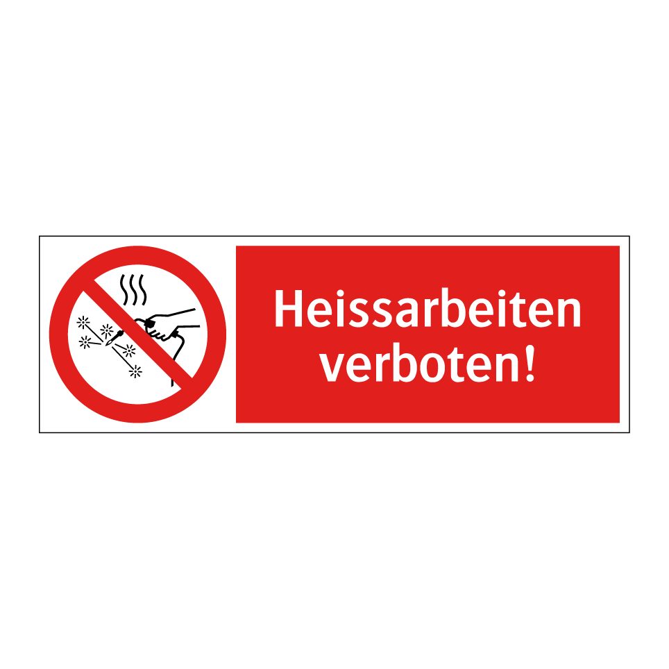 Heissarbeiten verboten