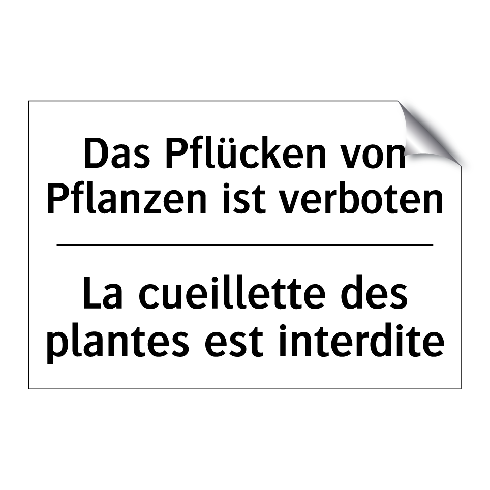 Das Pflücken von Pflanzen ist /.../ - La cueillette des plantes est /.../