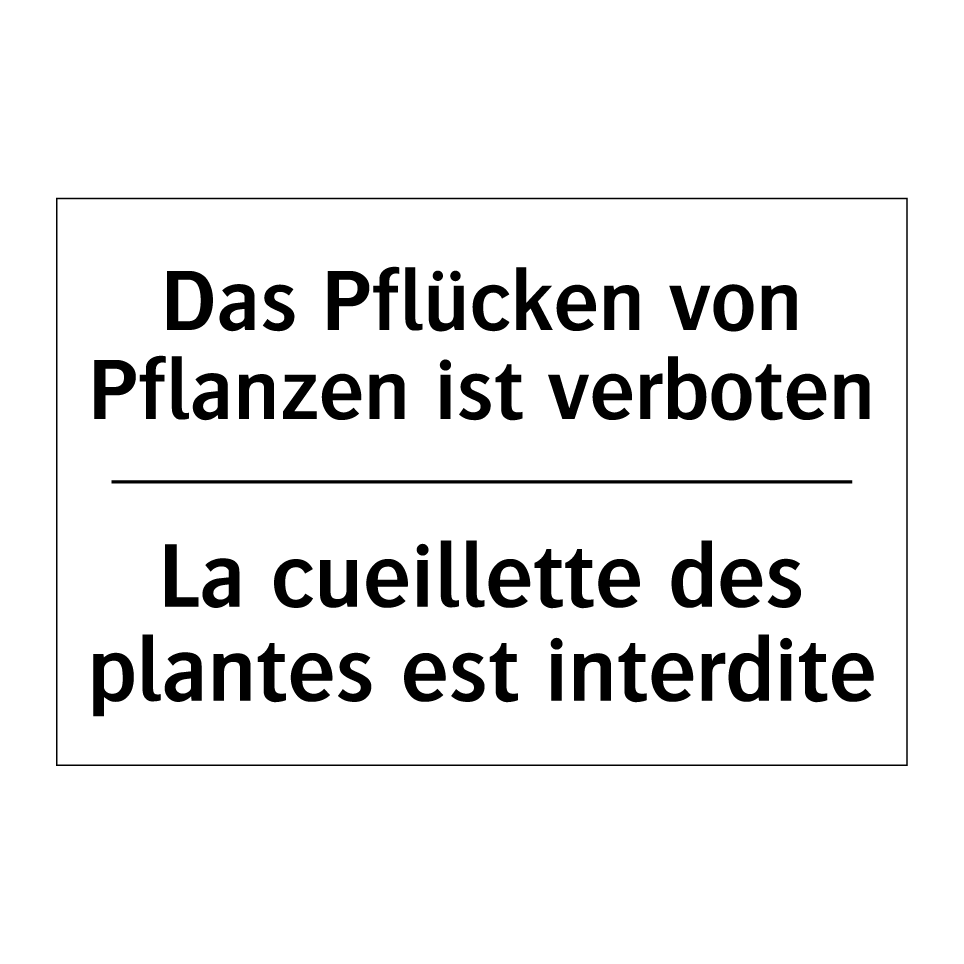 Das Pflücken von Pflanzen ist /.../ - La cueillette des plantes est /.../
