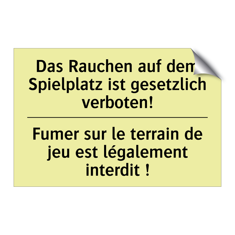 Das Rauchen auf dem Spielplatz /.../ - Fumer sur le terrain de jeu est /.../