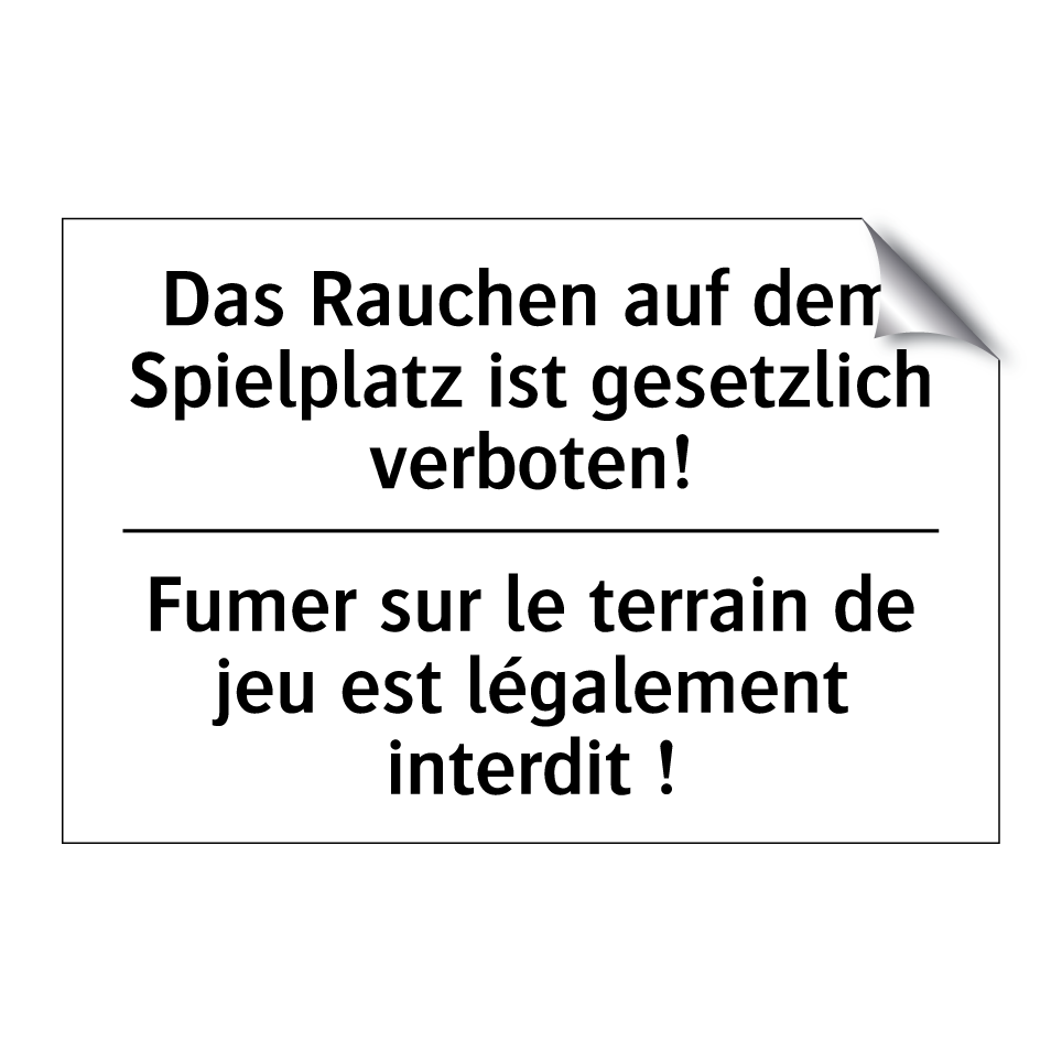 Das Rauchen auf dem Spielplatz /.../ - Fumer sur le terrain de jeu est /.../