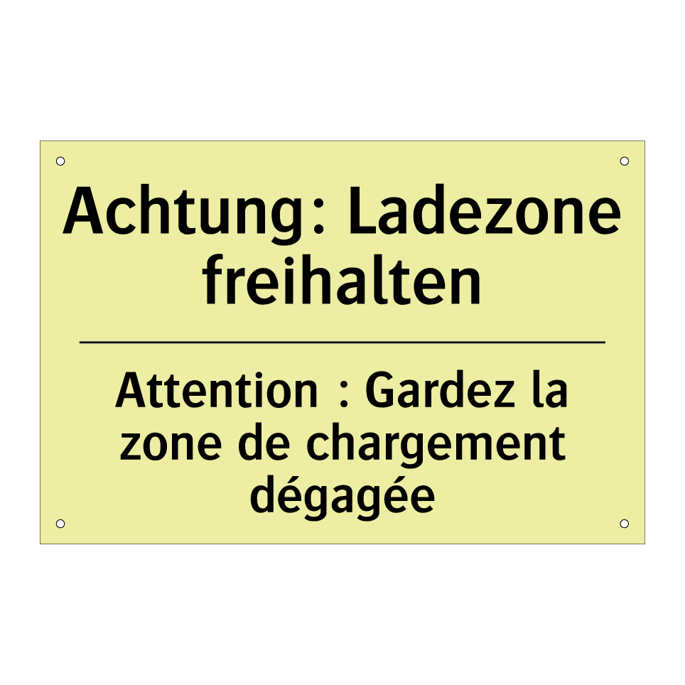Achtung: Ladezone freihalten - Attention : Gardez la zone de /.../