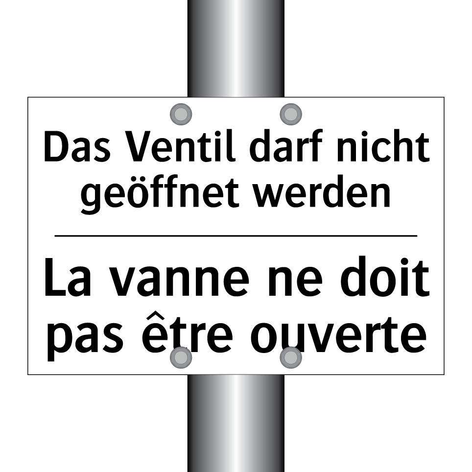 Das Ventil darf nicht geöffnet /.../ - La vanne ne doit pas être ouverte /.../
