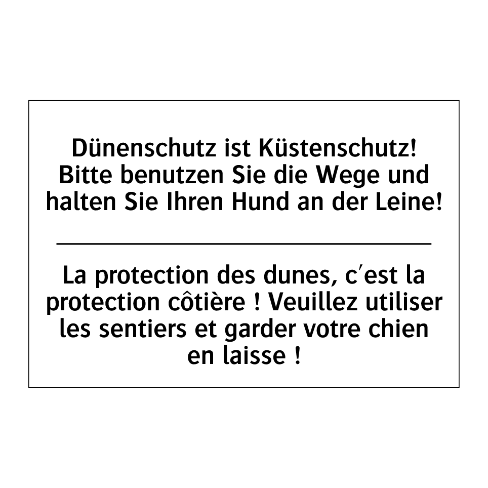 Dünenschutz ist Küstenschutz! /.../ - La protection des dunes, c'est /.../