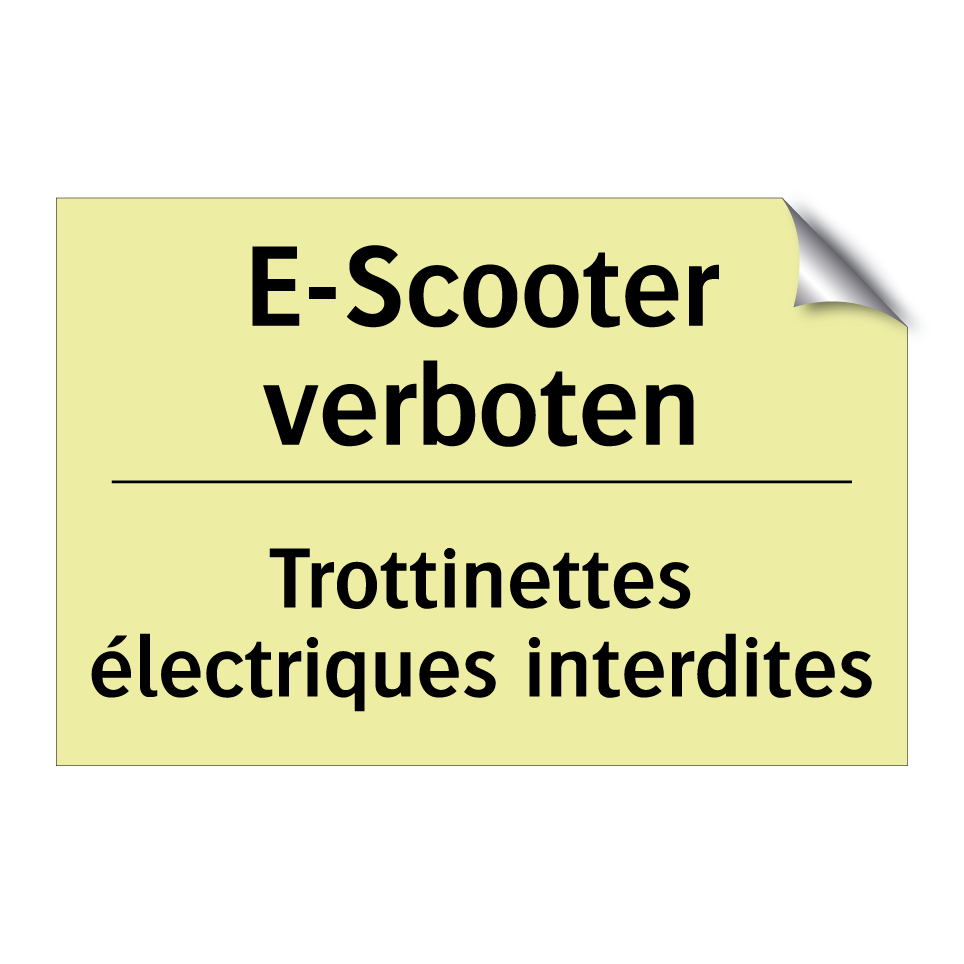 E-Scooter verboten - Trottinettes électriques interdites /.../