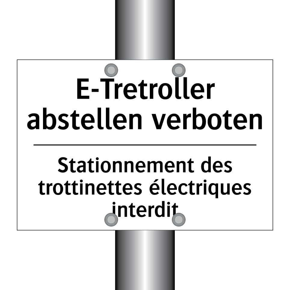 E-Tretroller abstellen verboten /.../ - Stationnement des trottinettes /.../