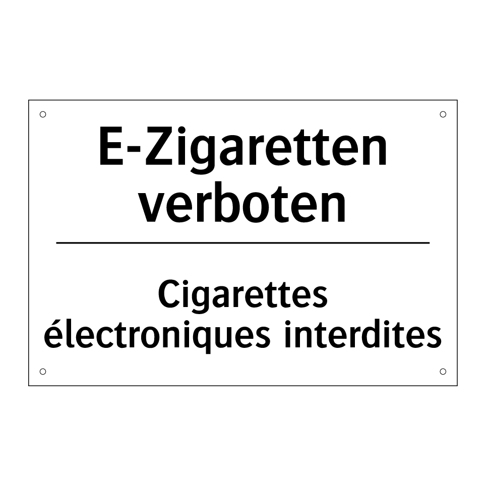 E-Zigaretten verboten - Cigarettes électroniques interdites /.../