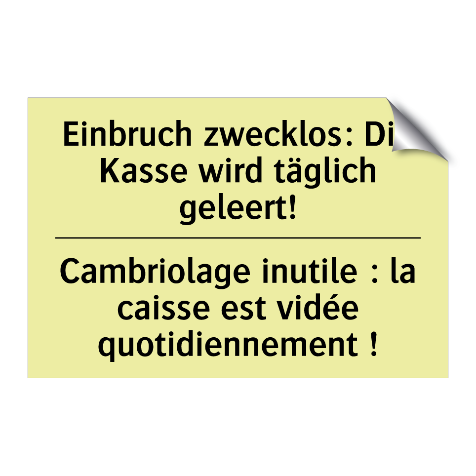 Einbruch zwecklos: Die Kasse wird /.../ - Cambriolage inutile : la caisse /.../