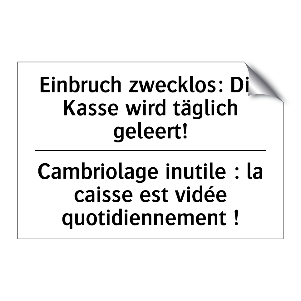Einbruch zwecklos: Die Kasse wird /.../ - Cambriolage inutile : la caisse /.../