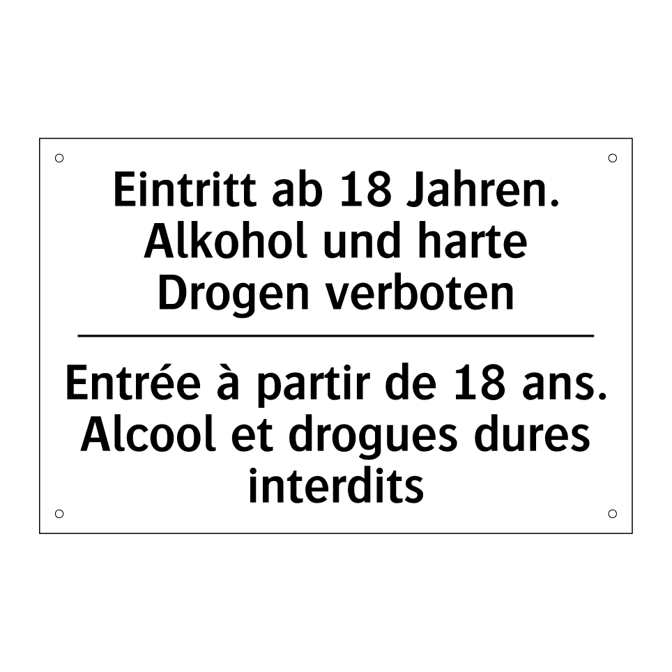 Eintritt ab 18 Jahren. Alkohol /.../ - Entrée à partir de 18 ans. Alcool /.../