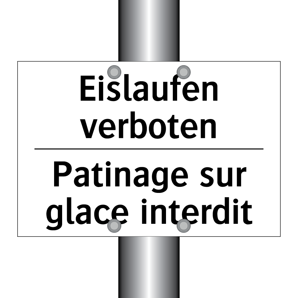 Eislaufen verboten - Patinage sur glace interdit