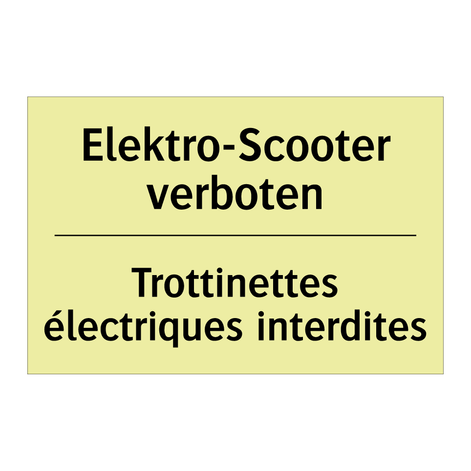 Elektro-Scooter verboten - Trottinettes électriques interdites /.../