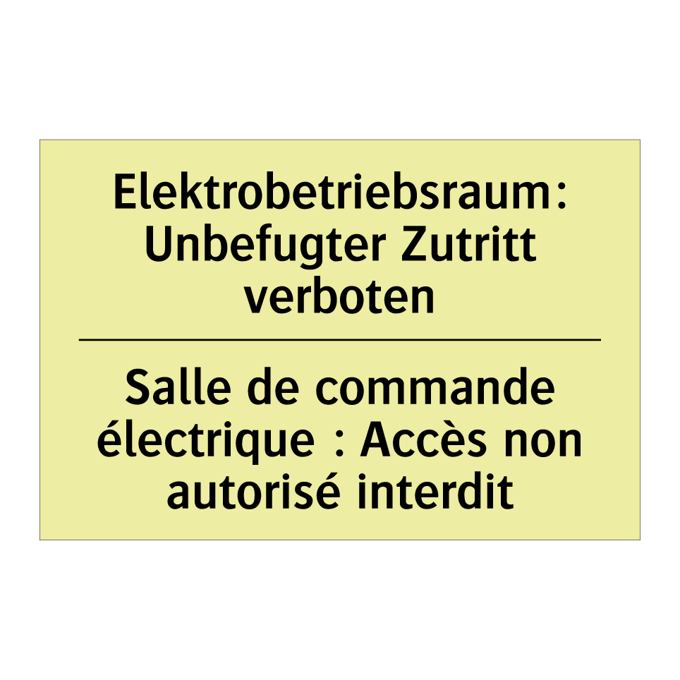 Elektrobetriebsraum: Unbefugter /.../ - Salle de commande électrique : /.../