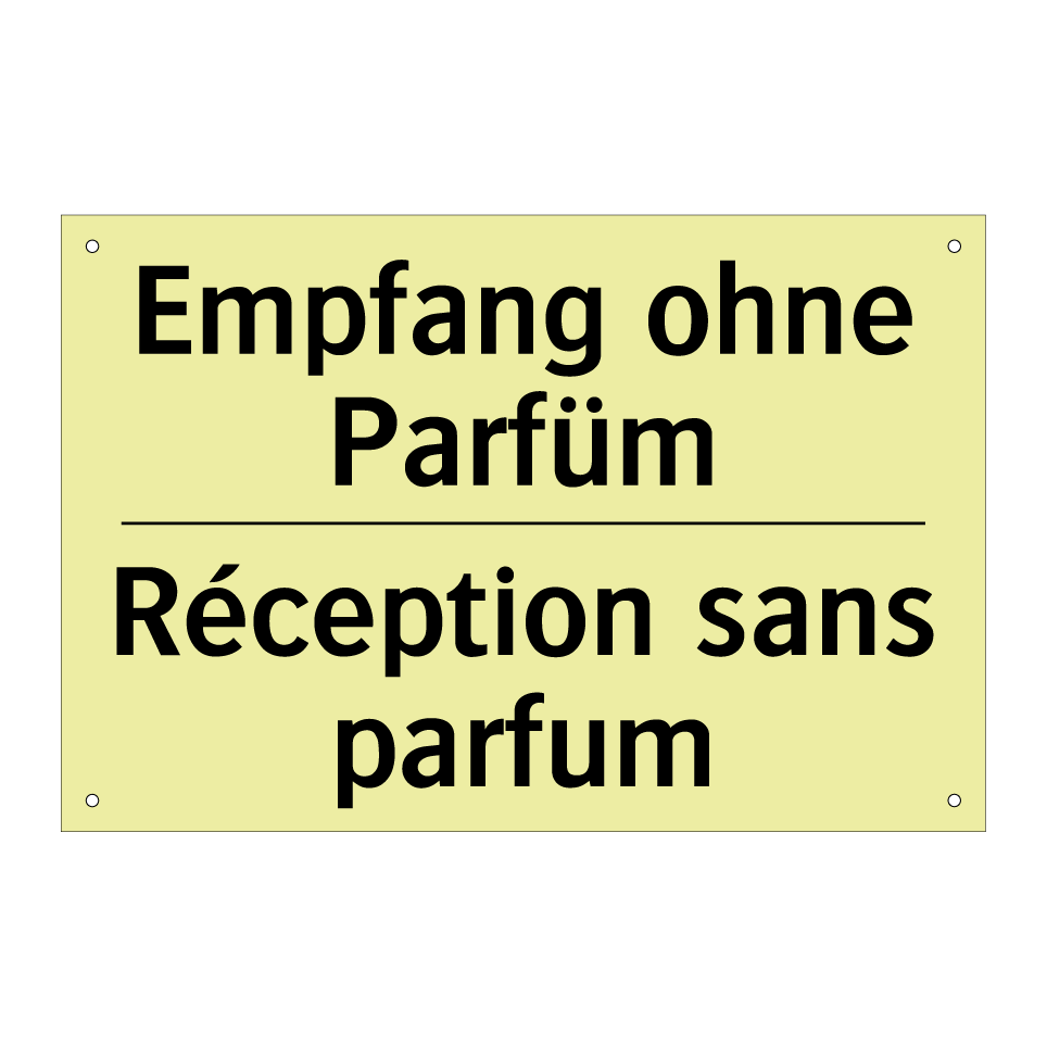 Empfang ohne Parfüm - Réception sans parfum
