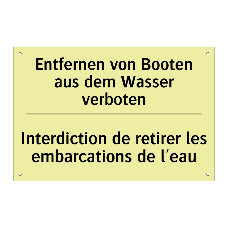 Entfernen von Booten aus dem Wasser /.../ - Interdiction de retirer les embarcations /.../