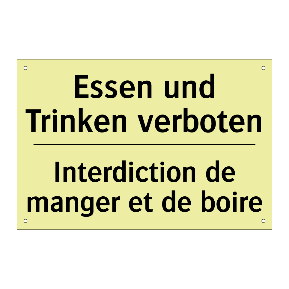 Essen und Trinken verboten - Interdiction de manger et de boire /.../