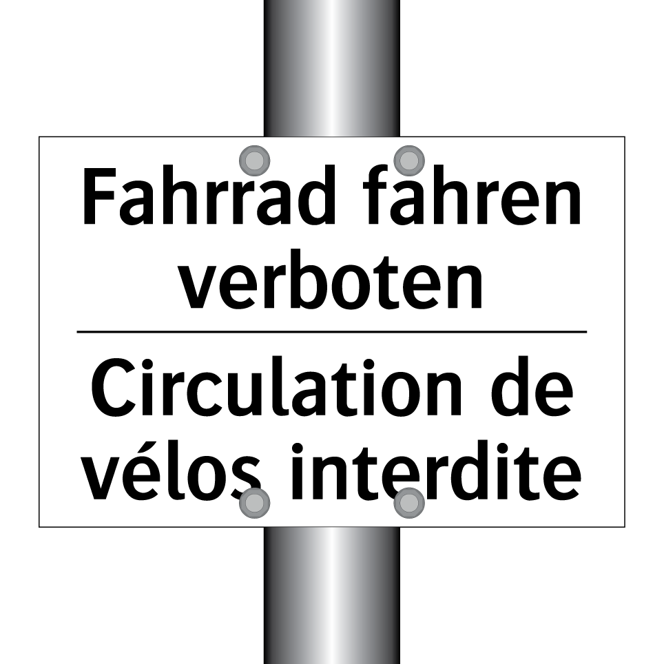 Fahrrad fahren verboten - Circulation de vélos interdite