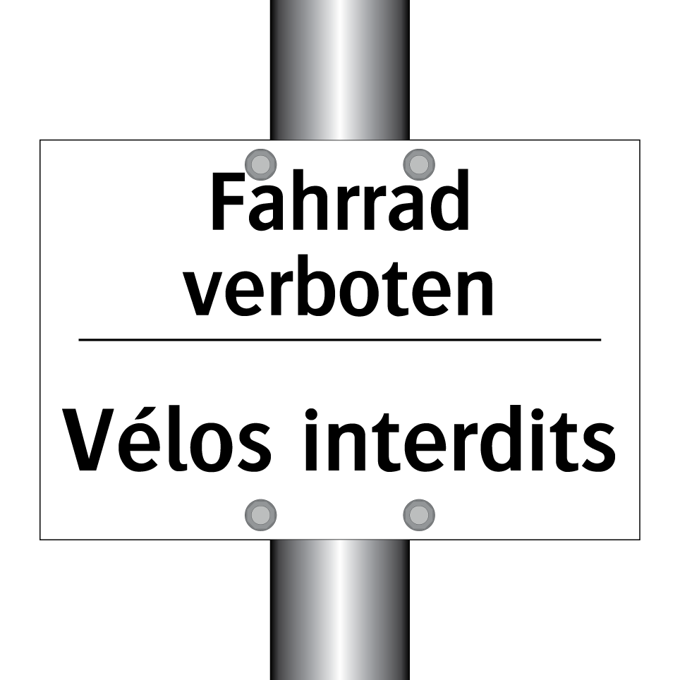 Fahrrad verboten - Vélos interdits