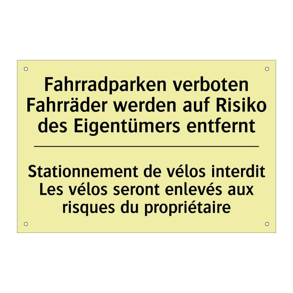 Fahrradparken verboten Fahrräder /.../ - Stationnement de vélos interdit /.../