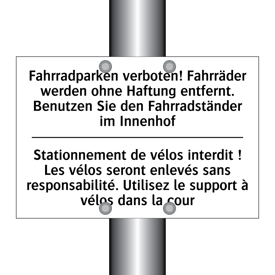 Fahrradparken verboten! Fahrräder /.../ - Stationnement de vélos interdit /.../