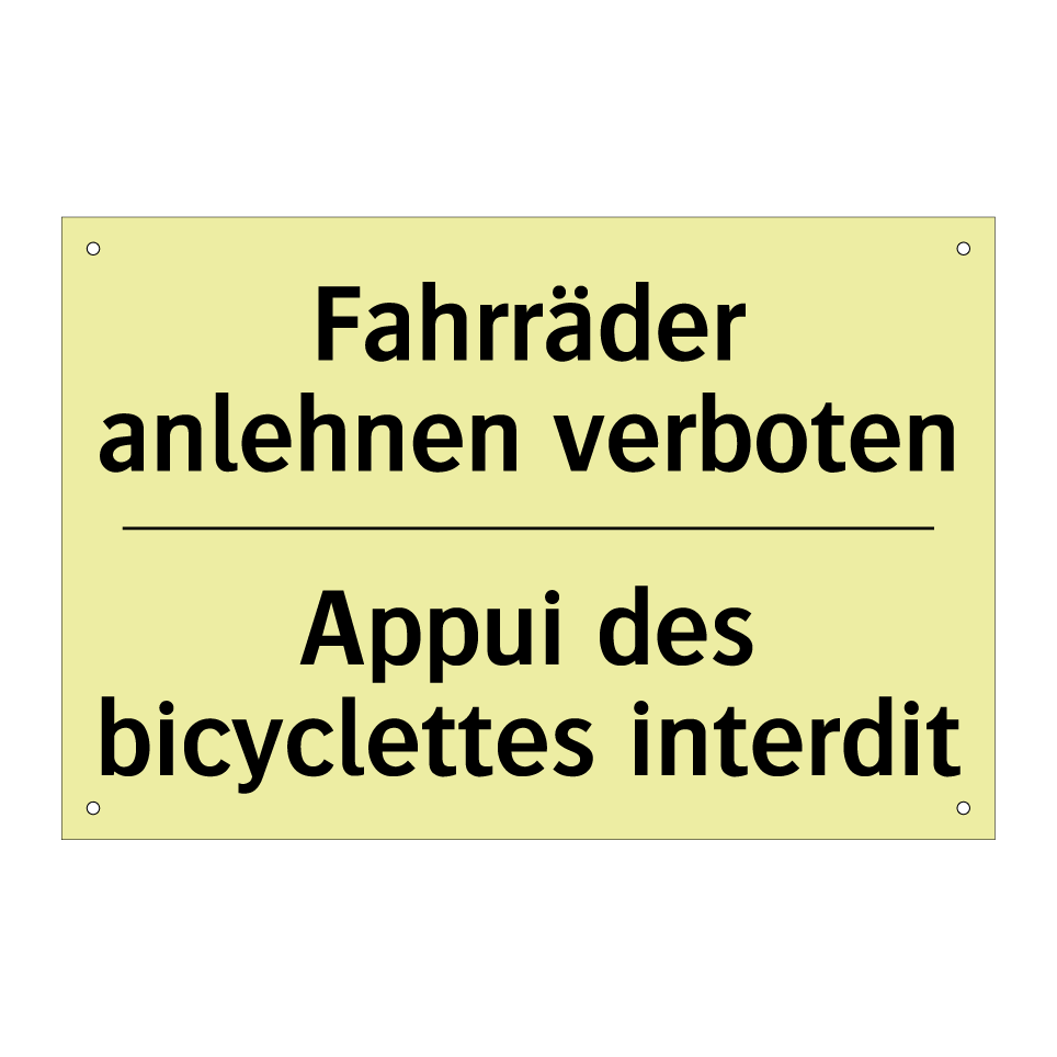 Fahrräder anlehnen verboten - Appui des bicyclettes interdit
