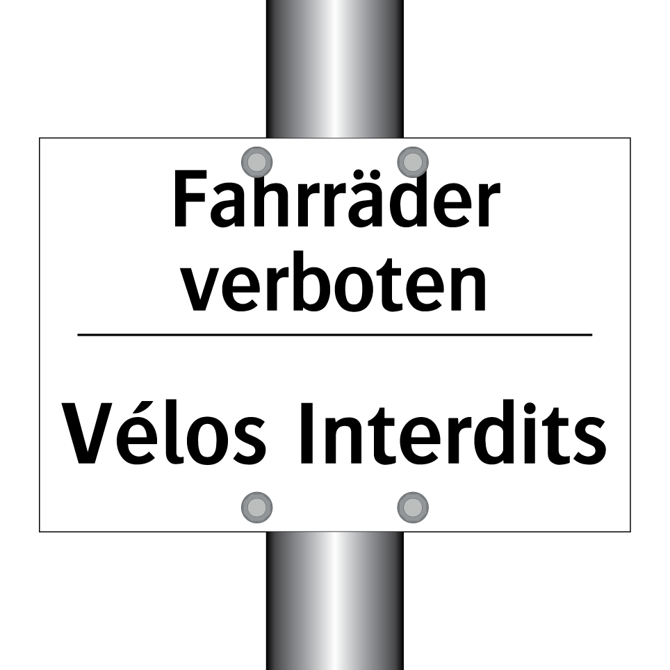 Fahrräder verboten - Vélos Interdits