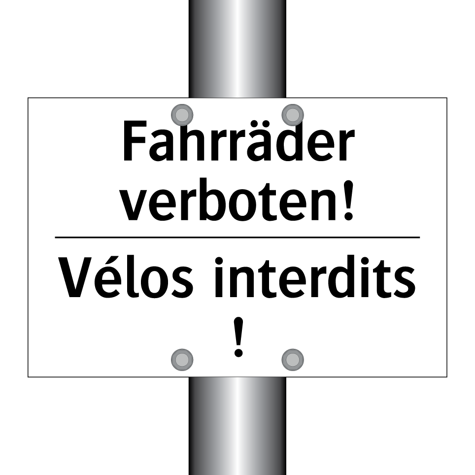 Fahrräder verboten! - Vélos interdits !