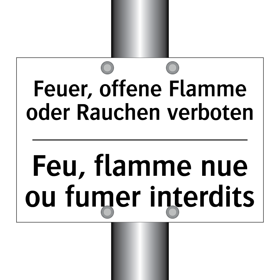 Feuer, offene Flamme oder Rauchen /.../ - Feu, flamme nue ou fumer interdits /.../
