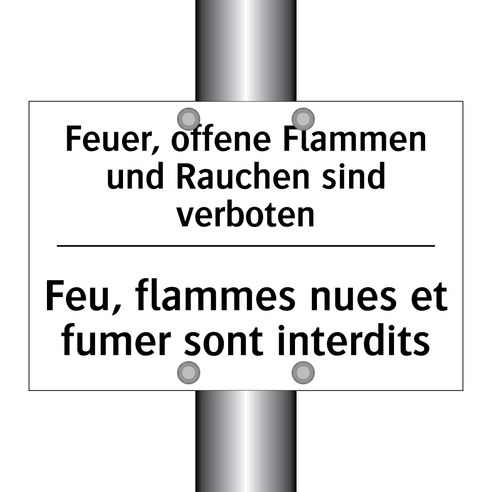 Feuer, offene Flammen und Rauchen /.../ - Feu, flammes nues et fumer sont /.../