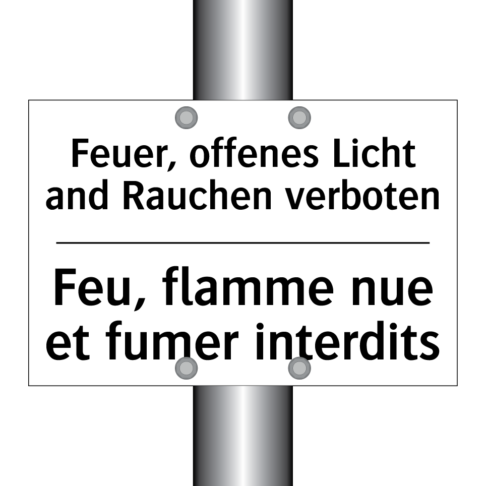 Feuer, offenes Licht and Rauchen /.../ - Feu, flamme nue et fumer interdits /.../