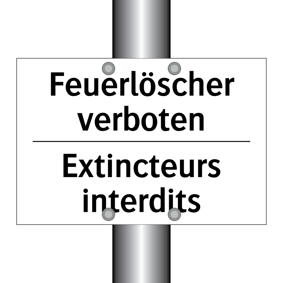 Feuerlöscher verboten - Extincteurs interdits