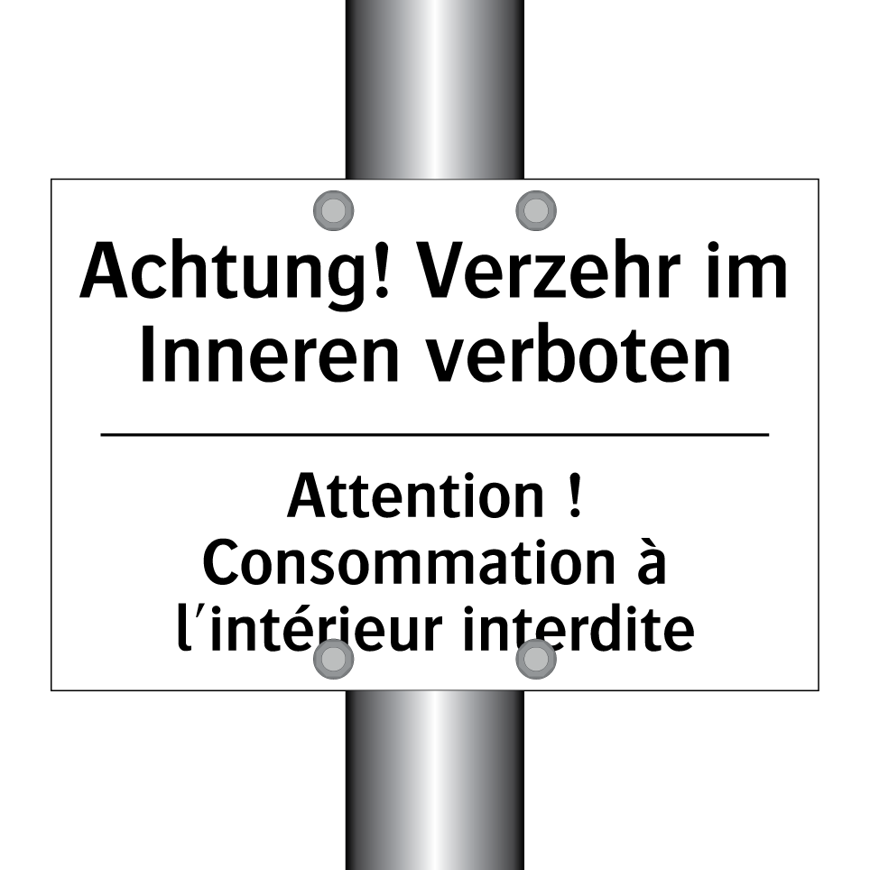 Achtung! Verzehr im Inneren verboten /.../ - Attention ! Consommation à l'intérieur /.../