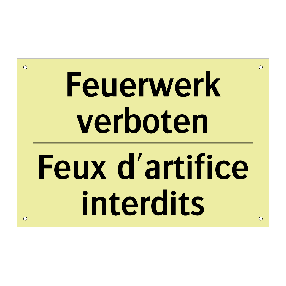 Feuerwerk verboten - Feux d'artifice interdits