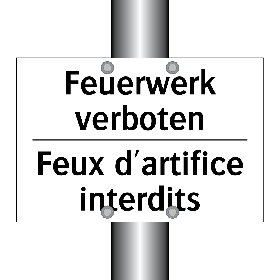 Feuerwerk verboten - Feux d'artifice interdits