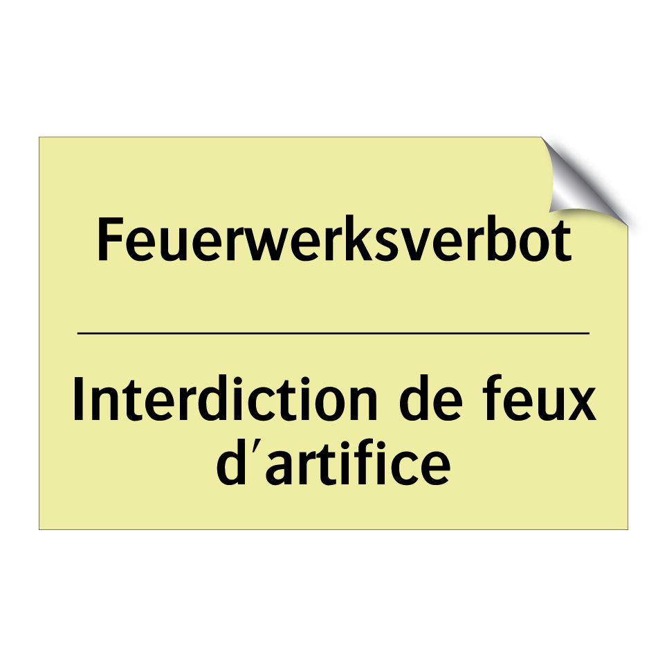 Feuerwerksverbot - Interdiction de feux d'artifice /.../