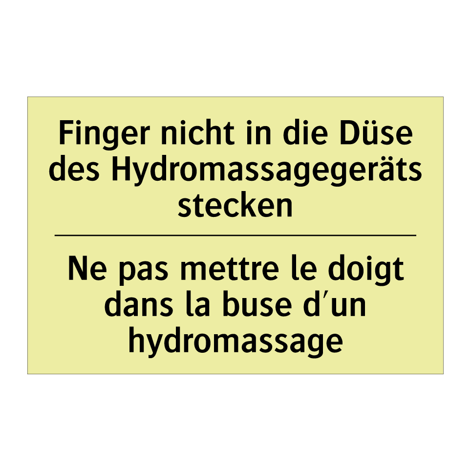 Finger nicht in die Düse des Hydromassagegeräts /.../ - Ne pas mettre le doigt dans la /.../