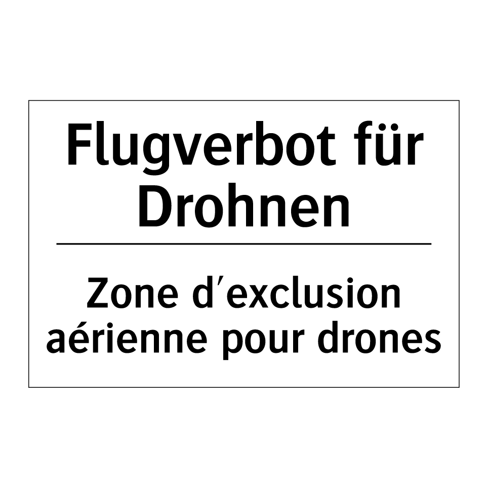 Flugverbot für Drohnen - Zone d'exclusion aérienne pour /.../