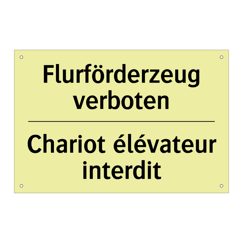 Flurförderzeug verboten - Chariot élévateur interdit