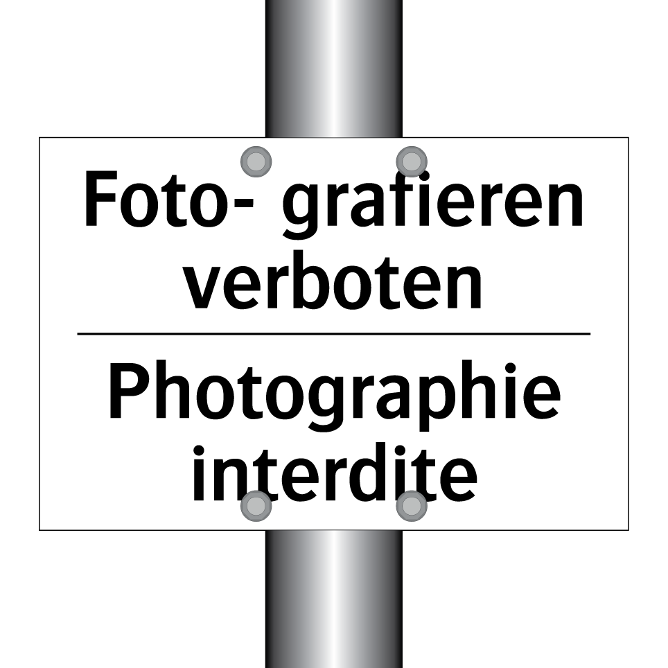 Foto- grafieren verboten - Photographie interdite
